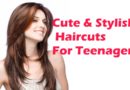 Cute And Stylish Haircuts For Teenage Girls